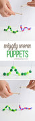 Landing wiggly worm puppets